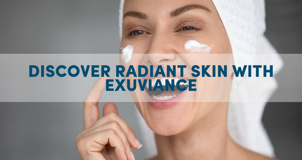Un Radiating Skin Discover Radiant Skin with Exuviance – Dermaskinshop MY