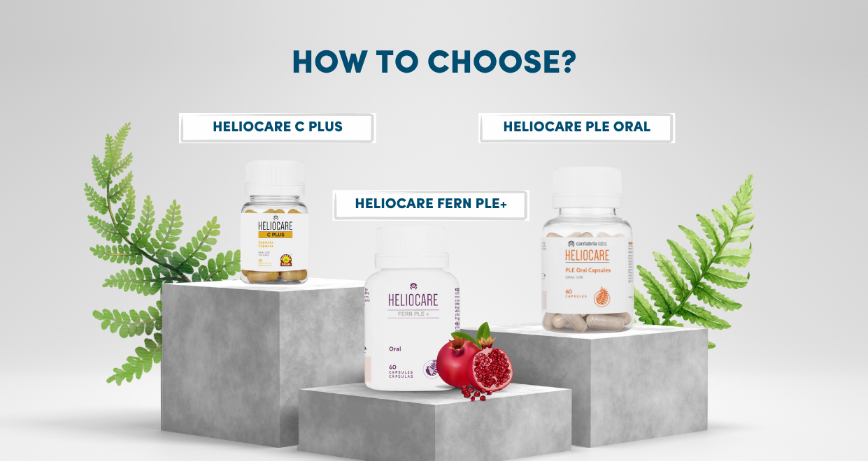 How to Choose Between Heliocare PLE Oral, Heliocare Fern PLE+, and Heliocare C Plus